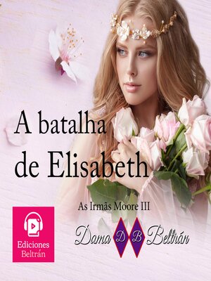 cover image of A batalha de Elizabeth (versão brasileira)